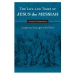 Life & Times Of Jesus The Messiah: Complete & Unabridged In 1 Vol (Hardcover) - Image 4