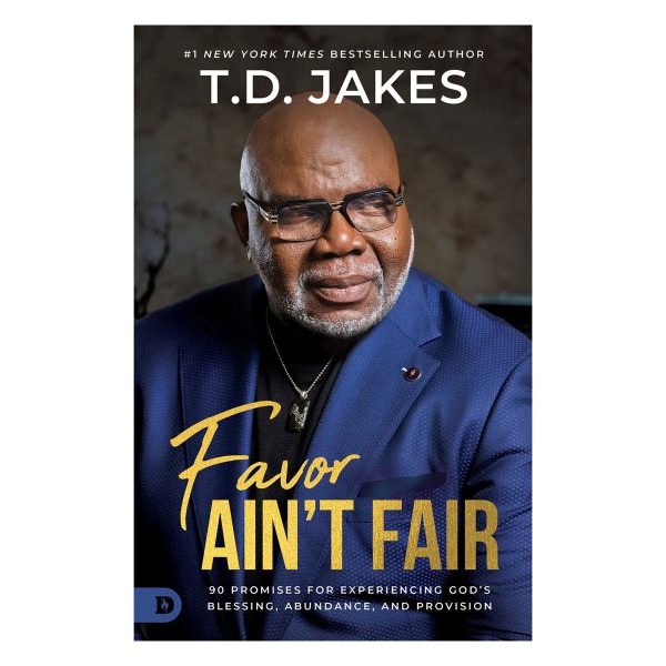 Favor Ain't Fair: 90 Promises for Experiencing God's Blessing, Abundance & Provision PB - Image 4