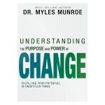 Understanding the Purpose & Power of Change: Fulfilling Your Potential in Unsettled Times PB - Image 4