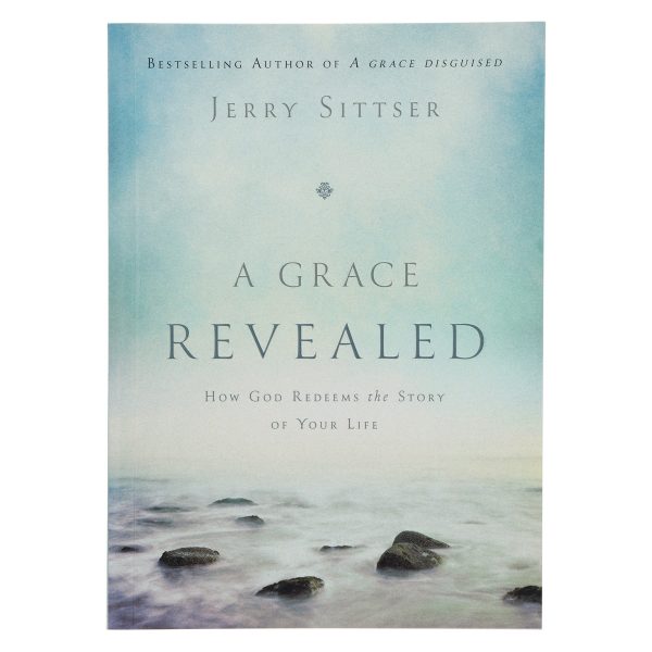 A Grace Revealed: How God Redeems the Story of Your Life (Paperback) - Image 10