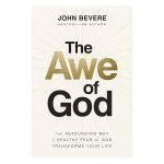 The Awe Of God: The Astounding Way A Healthy Fear Of God Transforms Your Life (Paperback) - Image 4