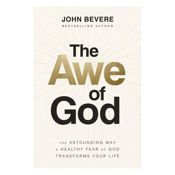 The Awe Of God: The Astounding Way A Healthy Fear Of God Transforms Your Life (Paperback) - Image 4