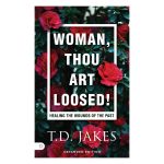 Woman Thou Art Loosed: Healing The Wounds (Mass Market Paperback) - Image 4