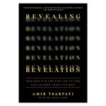 Revealing Revelation: How God's Plans / Change Your Life Now (Paperback) - Image 7