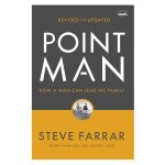 Point Man, Revised And Updated: How A Man Can Lead His Family (Paperback) - Image 4