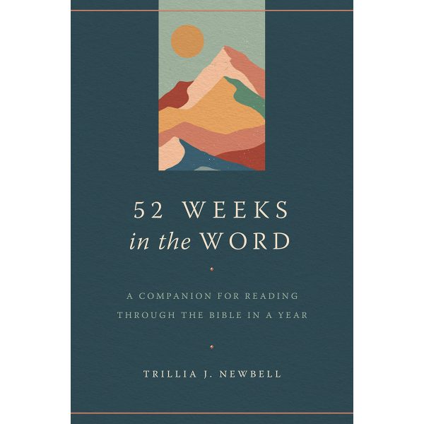 52 Weeks In The Word: A Companion For Reading / Bible / Year (Paperback) - Image 4