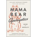 Mama Bear Apologetics Guide To Sexuality (Paperback) - Image 4