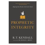 Prophetic Integrity: Aligning Our Words With God's Word (Paperback) - Image 4