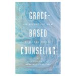Grace-Based Counseling: An Effective New Biblical Model (Paperback) - Image 4
