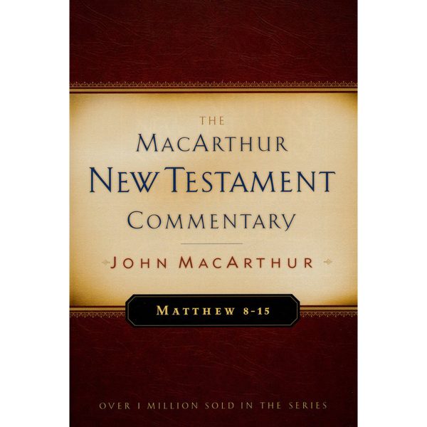 The Macarthur NT Commentary Vol 2: Matthew 8-15 Hardcover - Image 4