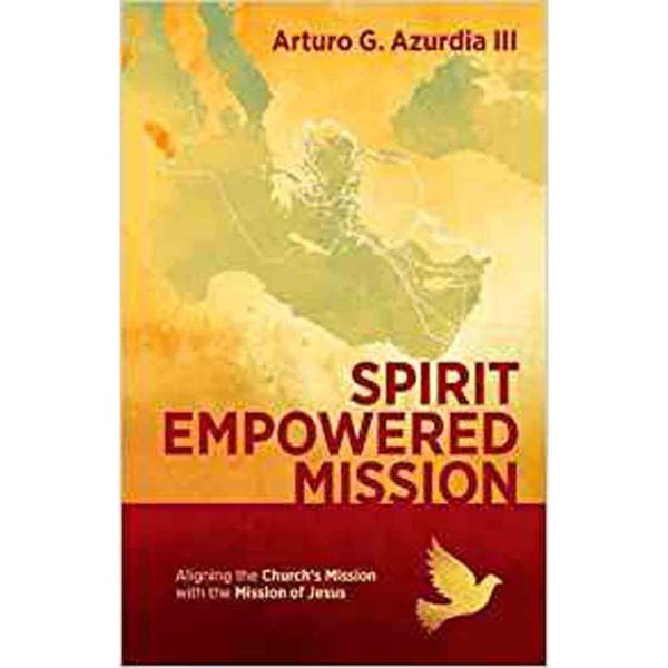 Spirit Empowered Mission: Aligning The Churchs Mission (Paperback) - Image 4