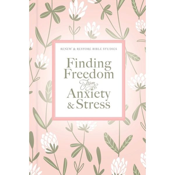 Finding Freedom From Anxiety And Stress (Hardcover) - Image 1
