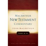 The Macarthur NT Commentary Vol 10: Luke 18-24 Hardcover - Image 4