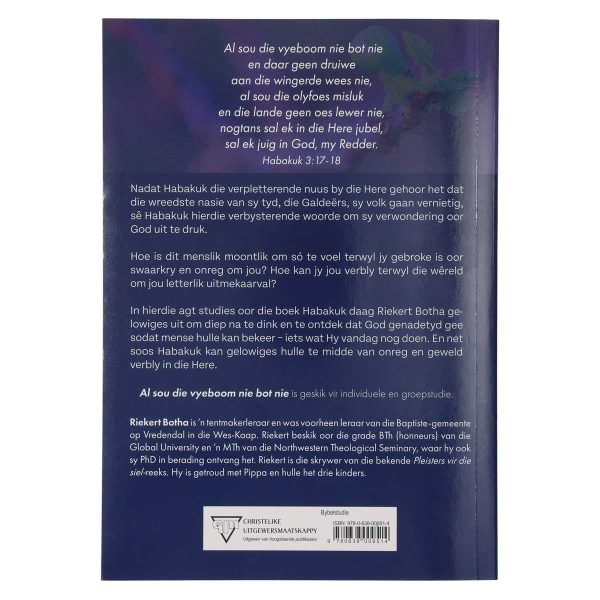 Al Sou die Vyeboom Nie Bot Nie: Bybelstudie oor Habakuk Hersiene Uitgawe (Sagteband) - Image 20