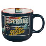 Be Strong Be Brave Ceramic Mug - Image 10
