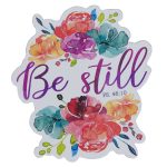 Be Still Magnet with a Message - Image 7