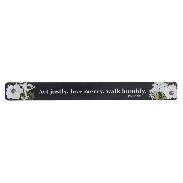 Act Justly, Love Mercy, Walk Humbly Magnetic Strip - Image 7