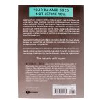 Damaged But Not Destroyed: From Trauma To Triumph (Paperback) - Image 13