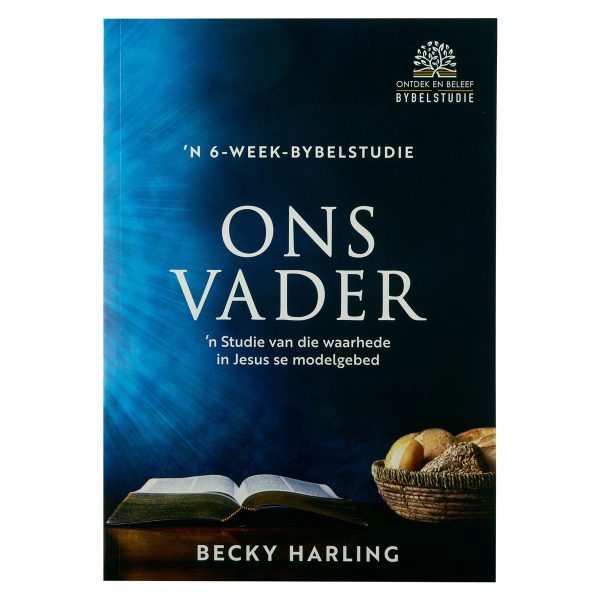 Ons Vader Bybelstudie: 'n Studie van die Waarhede in Jesus se Modelgebed (Sagteband) - Image 19