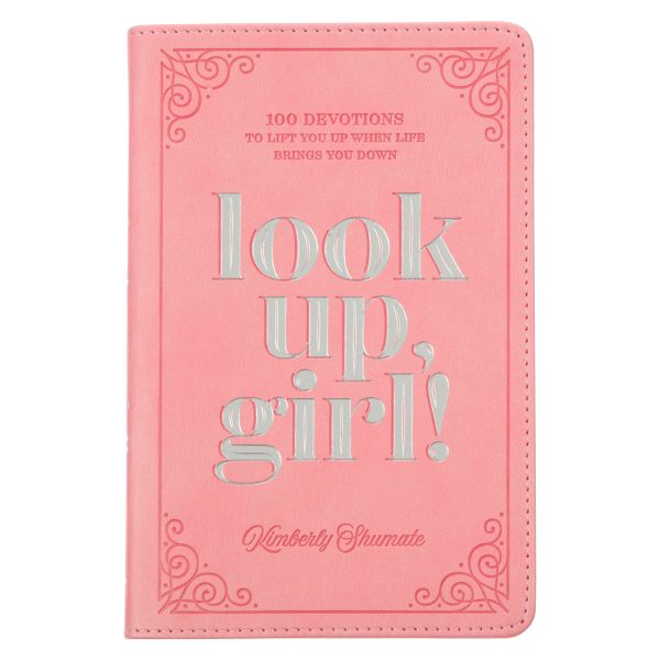 Look up, Girl!: 100 Devotions to Lift You Up When Life Brings You Down (Faux Leather) - Image 13