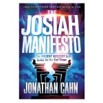 The Josiah Manifesto: The Ancient Mystery & Guide For The End Times (Paperback) - Image 4