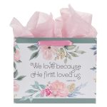 We Love Because He First Loved Us Large Landscape Gift Bag With Card - 1 John 4:19 - Image 10
