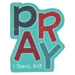 Pray Magnet - 1 Thessalonians 5:17 - Image 7