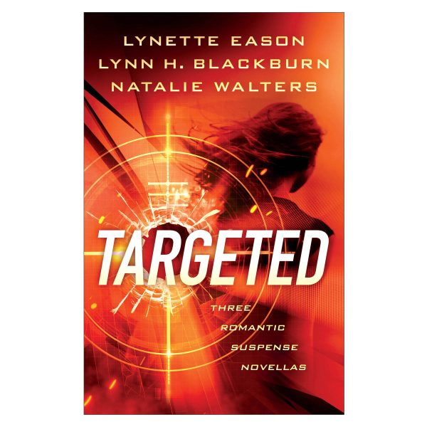Targeted: Three Romantic Suspense Novellas - Image 5