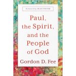 Paul, The Spirit, And The People Of God (Paperback) - Image 4
