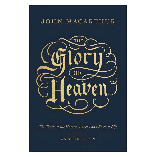 The Glory Of Heaven: Truth About Heaven, Angels And Eternal Life, 2nd Edition (Paperback) - Image 4
