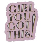 Girl You Got This (Magnet) - Image 4