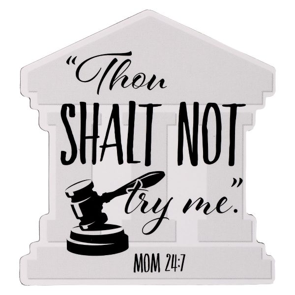 Thou Shalt Not Try Me (Magnet) - Image 4