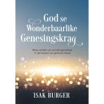 God Se Wonderbaarlike Genesingskrag (Sagteband) - Image 7