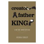Creator, Father, King (Paperback) - Image 4