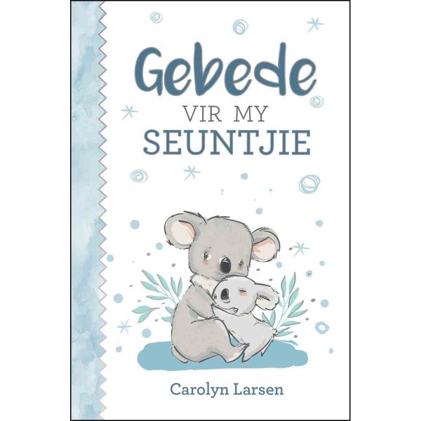 Gebede Vir My Seuntjie (Sponsgevulde Hardeband) - Image 3