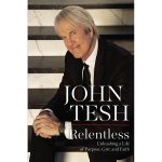 Relentless: Unleashing A Life Of Purpose, Grit And Faith (Hardcover) - Image 4