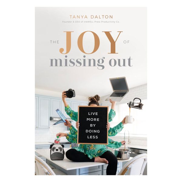 The Joy Of Missing Out: Live More By Doing Less (Hardcover) - Image 4