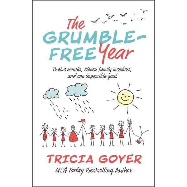 The Grumble-Free Year: Twelve Months Eleven Family Members / One / Goal (Paperback) - Image 4