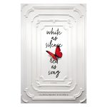 White As Silence, Red As Song: A Novel (Hardcover) - Image 4