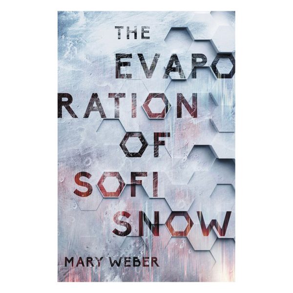 The Evaporation Of Sofi Snow (Hardcover) - Image 4