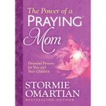 The Power Of A Praying Mom: Prayers (Paperback) - Image 4