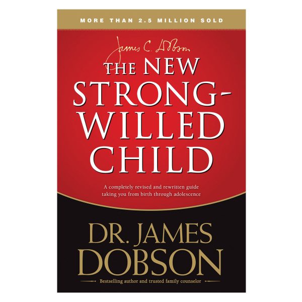 The New Strong-Willed Child, Repackaged (Paperback) - Image 3