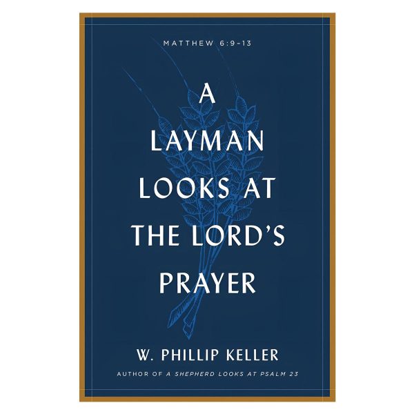 A Layman Looks At The Lord's Prayer (Paperback) - Image 4