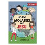 Ho Ba Molatedi Wa Jesu Sesotho (Paperback) - Image 7