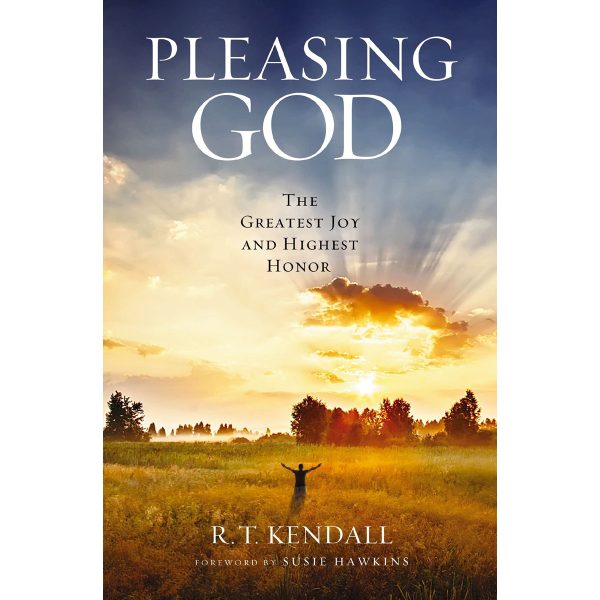 Pleasing God: The Greatest Joy And Highest Honor (Paperback) - Image 1